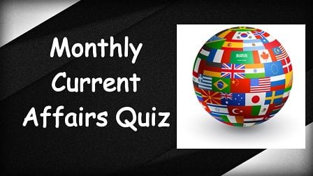 monthly current affairs quiz